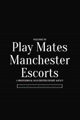 Playmates Manchester Escorts Agency